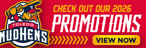 Toledo Mud Hens Promotions 2026