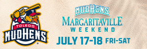 Toledo Mud Hens Margaritaville July 2026