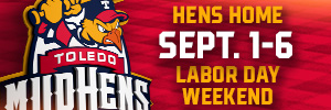 Toledo Mud Hens Labor Day 2026