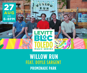 Levitt BLOC Toledo Music Series Aug 2027