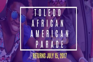 Event Preview: Toledo African American Parade Photo